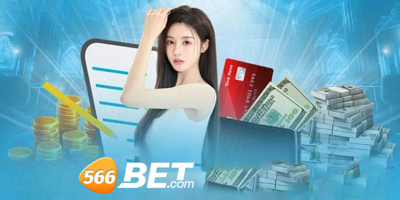 Nạp tiền 566bet Hướng dẫn tân binh nạp tiền 566bet mới nhất